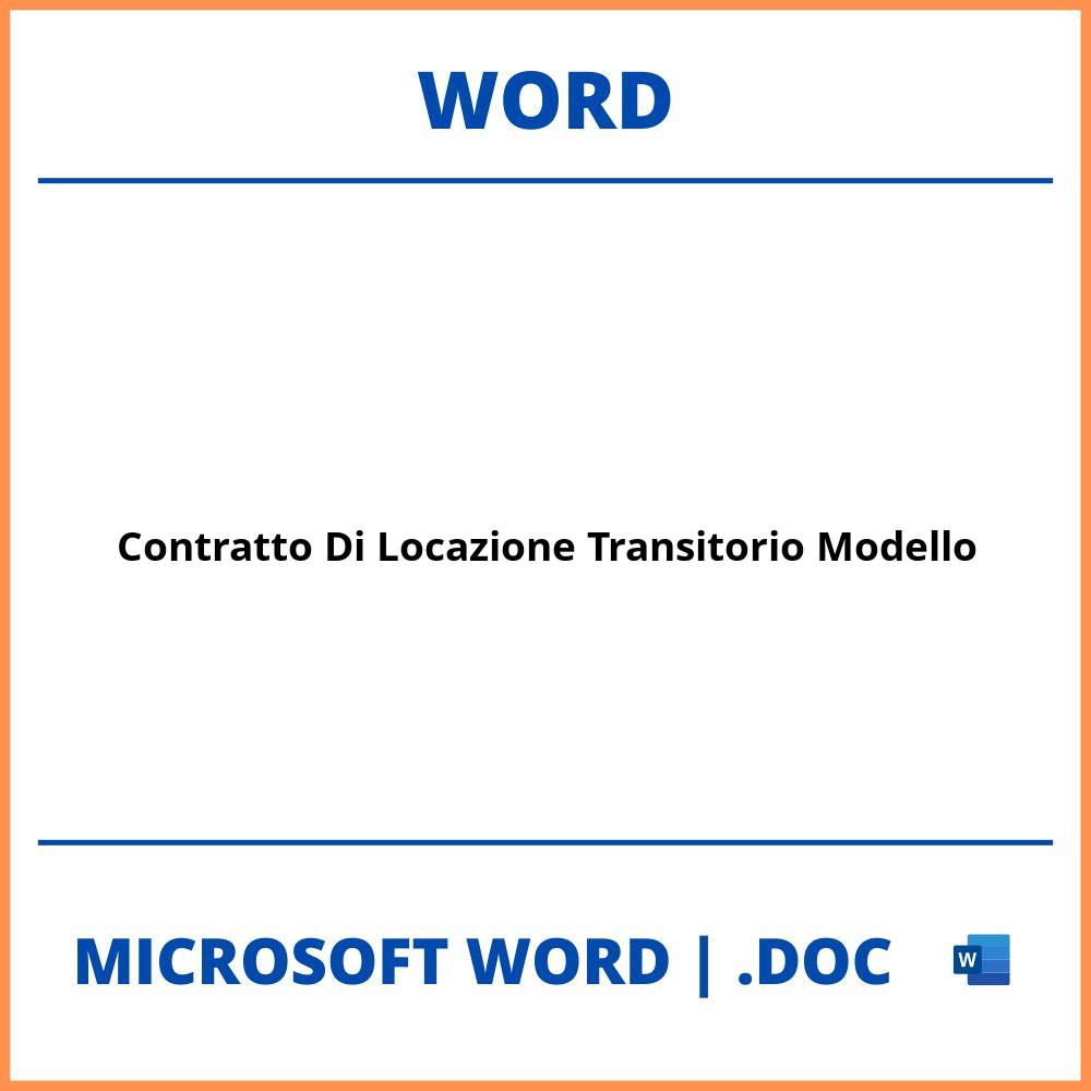 Contratto Di Locazione Transitorio Modello Word