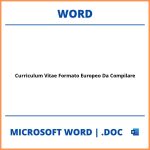 Curriculum Vitae Formato Europeo Da Compilare Word