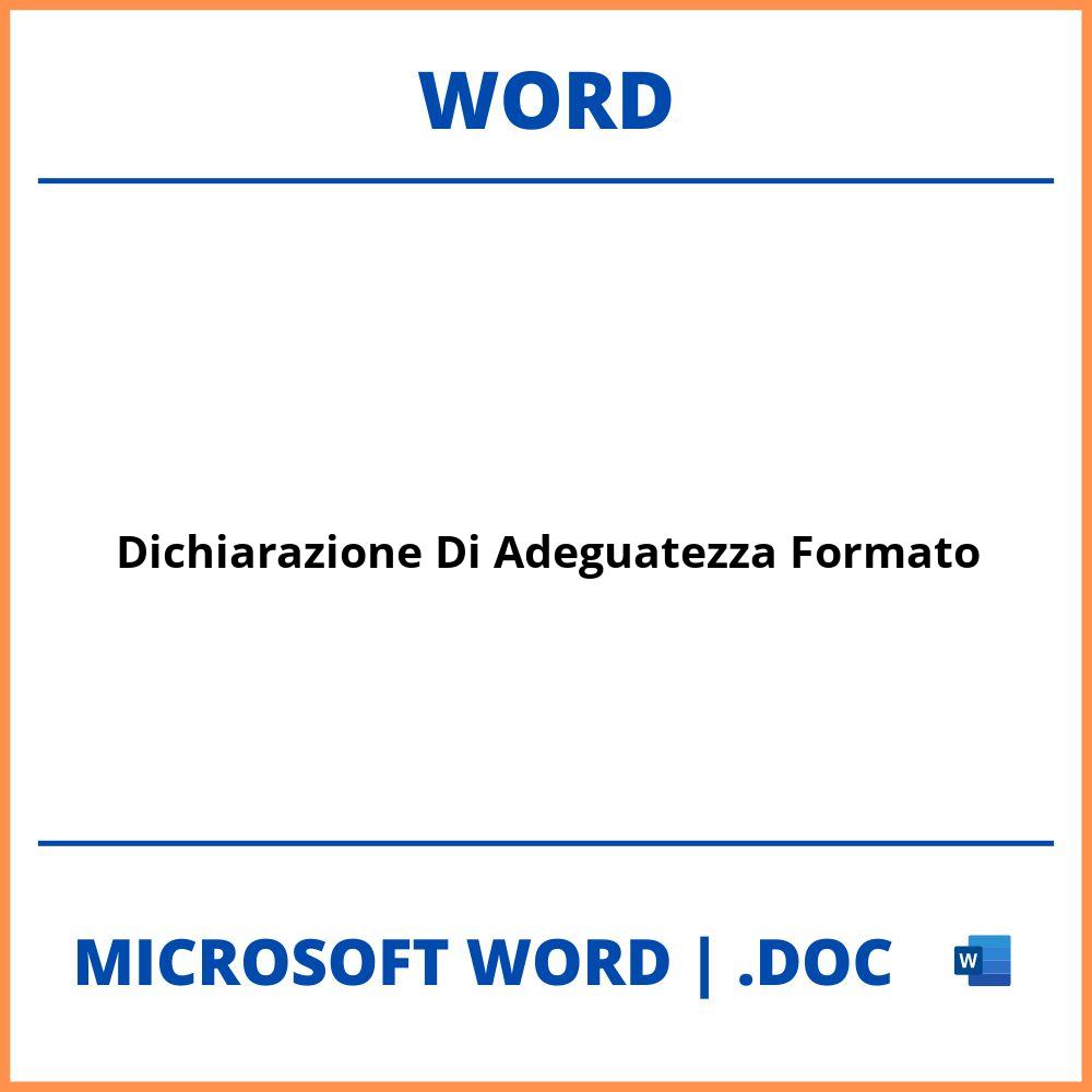 Dichiarazione Di Adeguatezza Formato Word