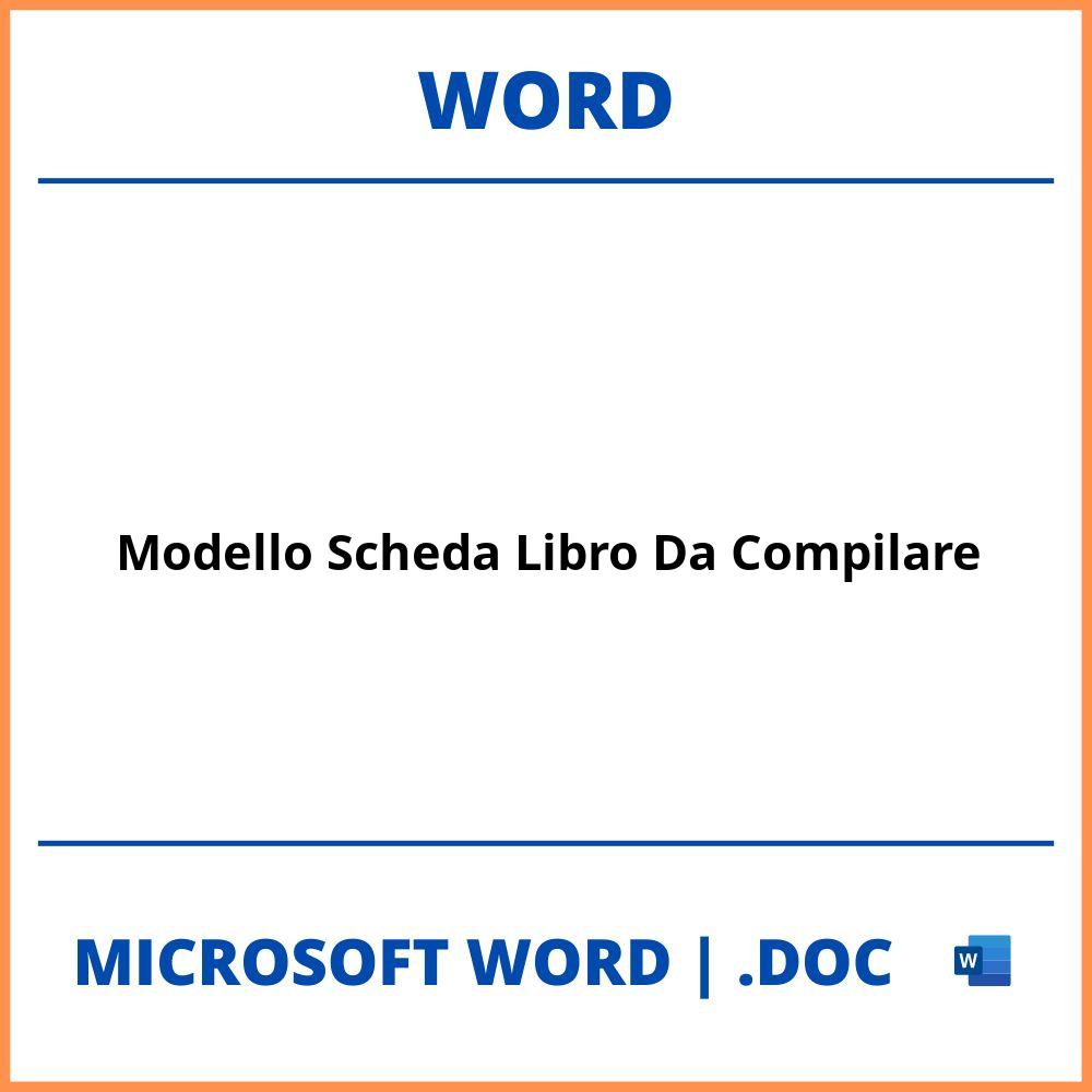 ▷ Modello Scheda Libro Da Compilare Word