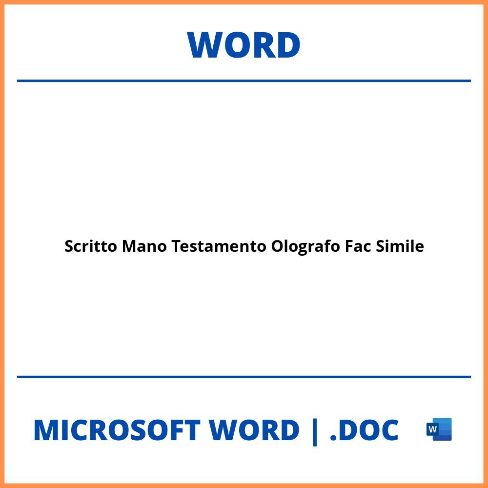 Scritto Mano Testamento Olografo Fac Simile Word