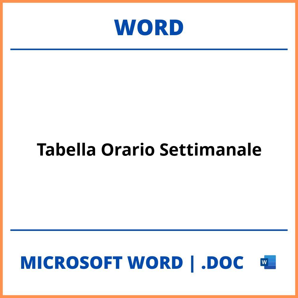 Tabella Orario Settimanale Word